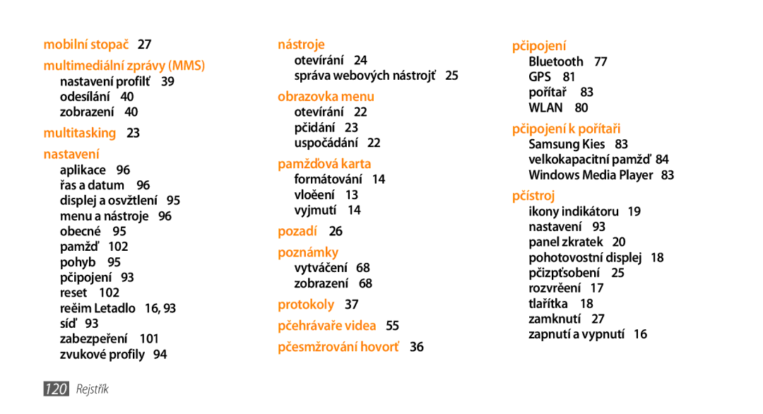 Samsung GT-S5250HKAXEZ Nastavení profilů 39 odesílání 40 zobrazení , Aplikace 96 čas a datum 96 displej a osvětlení , 101 